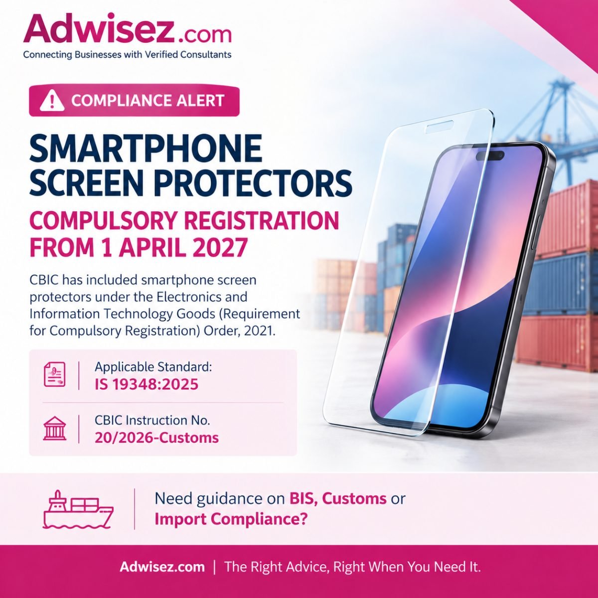CBIC Mandates Compulsory Registration for Smartphone Screen Protectors from April 1, 2027